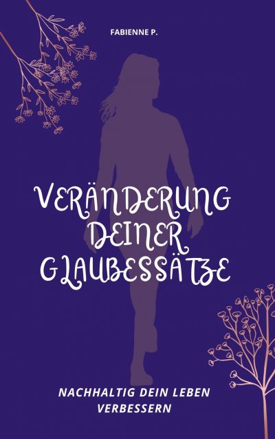 'Cover von Veränderung deiner Glaubessätze'-Cover