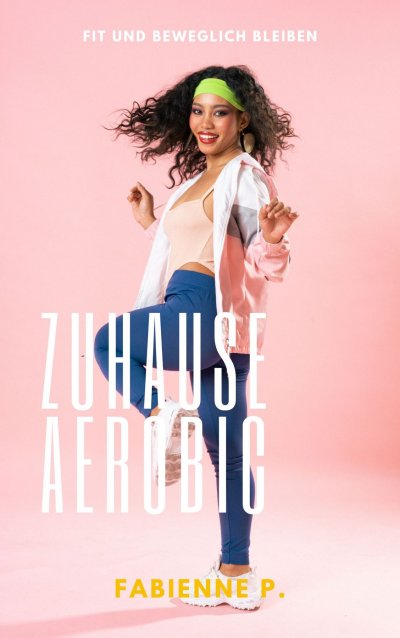 'Cover von Zuhause Aerobic'-Cover