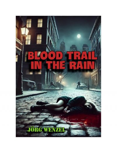 'Cover von Blood Trail in the Rain'-Cover