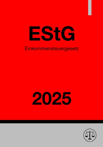 'Cover von Einkommensteuergesetz – EStG 2025'-Cover