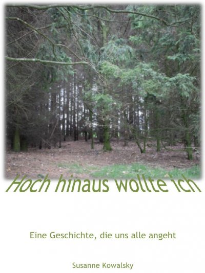'Cover von Hoch hinaus wollte ich'-Cover