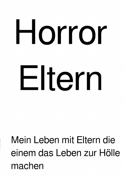 'Cover von Mein Leben mit Horror Eltern'-Cover