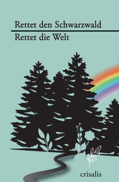 'Cover von Rettet den Schwarzwald – Rettet die Welt'-Cover