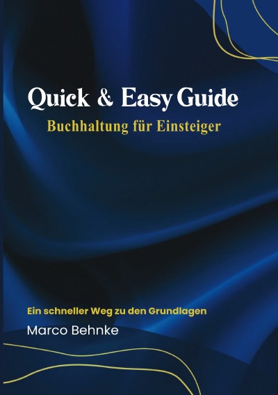 'Cover von Quick & Easy Guide Buchhaltung für Einsteiger'-Cover