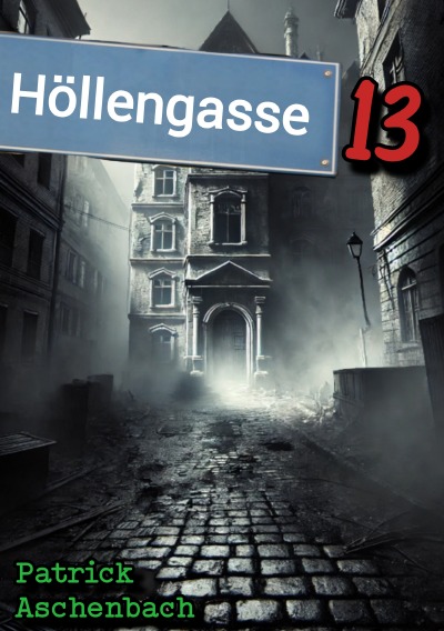 'Cover von Höllengasse 13'-Cover