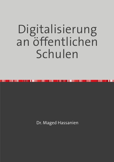 'Cover von Digitalisierung an den öffentlichen Schulen'-Cover