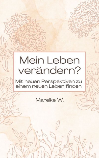 'Cover von Mein Leben verändern?'-Cover