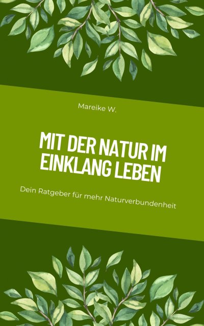 'Cover von Mit der Natur im Einklang leben'-Cover