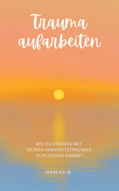 'Cover von Trauma aufarbeiten'-Cover