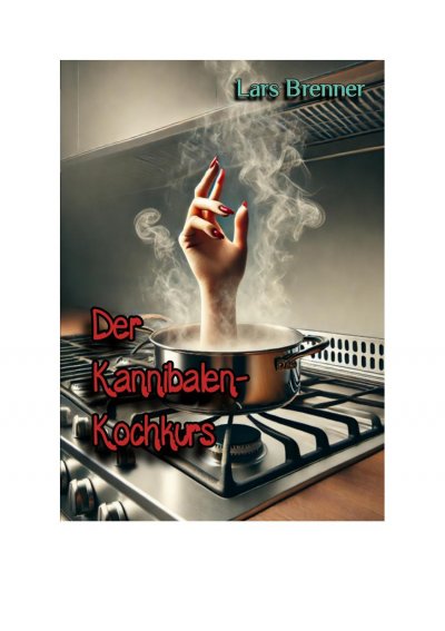 'Cover von Der Kannibalen-Kochkurs'-Cover