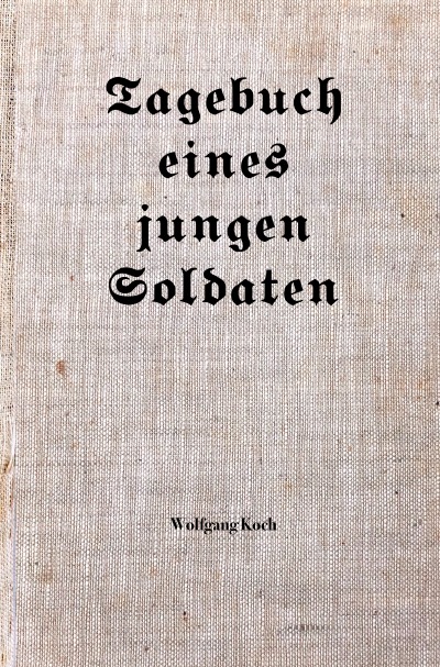 'Cover von Tagebuch eines jungen Soldaten'-Cover