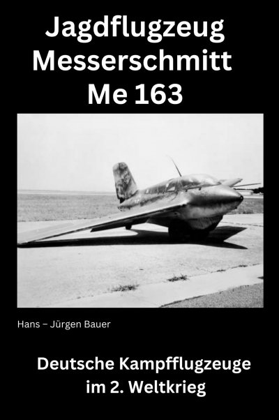 'Cover von Jagdflugzeug Messerschmitt Me 163'-Cover