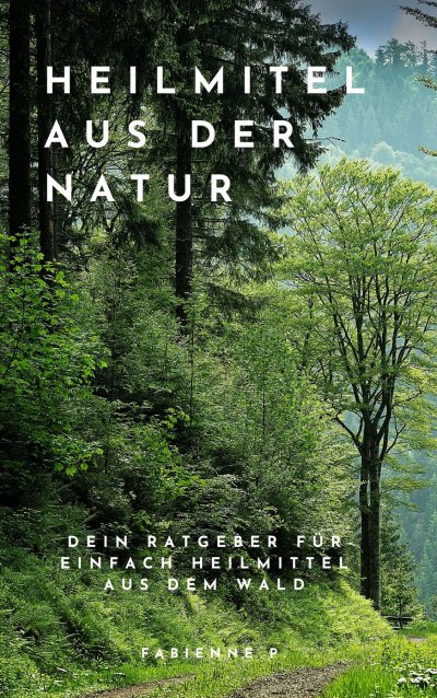 'Cover von Heilmittel aus der Natur'-Cover