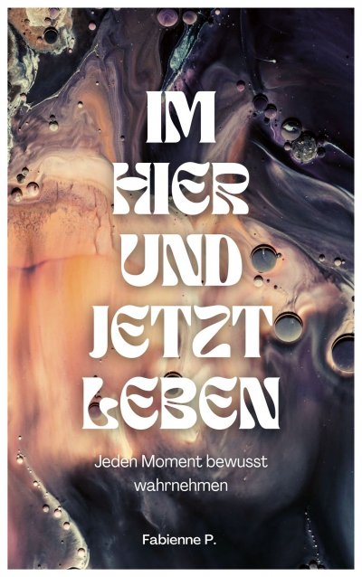 'Cover von Im Hier und Jetzt leben'-Cover