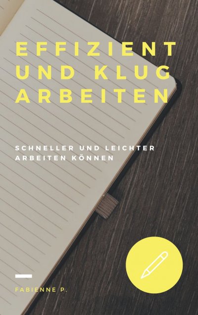 'Cover von Effizient und klug arbeiten'-Cover