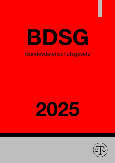'Cover von Bundesdatenschutzgesetz – BDSG 2025'-Cover