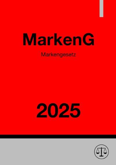 'Cover von Markengesetz – MarkenG 2025'-Cover
