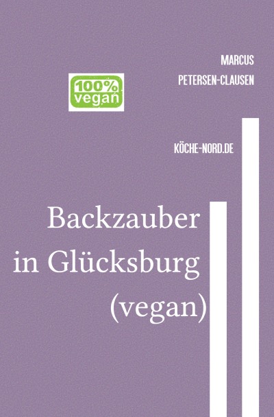 'Cover von Backzauber in Glücksburg (vegan)'-Cover