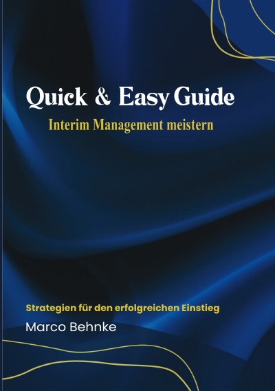 'Cover von Quick & Easy Guide Interim Management meistern'-Cover