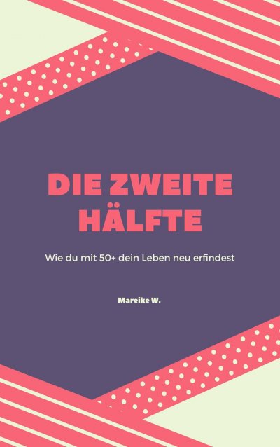 'Cover von Die zweite Hälfte'-Cover