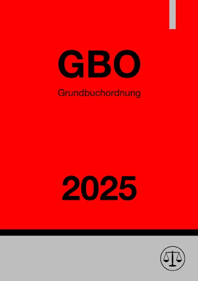 'Cover von Grundbuchordnung – GBO 2025'-Cover
