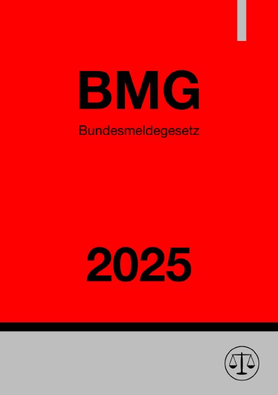 'Cover von Bundesmeldegesetz – BMG 2025'-Cover