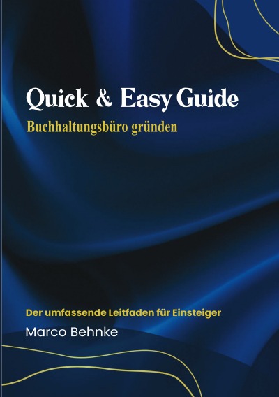 'Cover von Quick & Easy Guide Buchhaltungsbüro gründen'-Cover