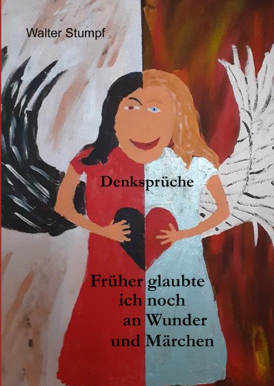 'Cover von Früher glaubte ich noch an Wunder  und Märchen'-Cover