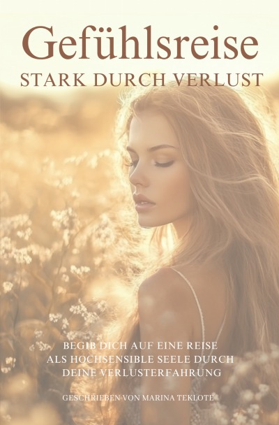 'Cover von Gefühlsreise – Stark durch Verlust'-Cover