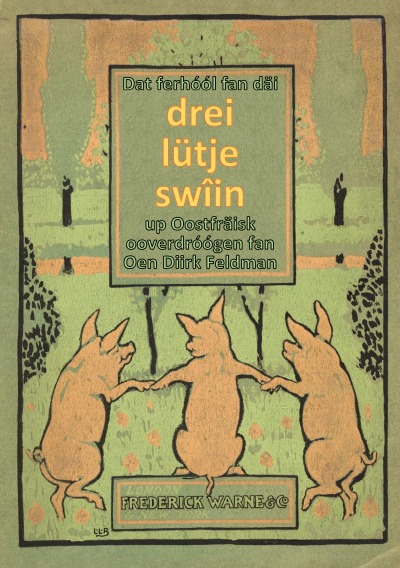 'Cover von Dat ferhóól fan däi drei lütje swîin'-Cover
