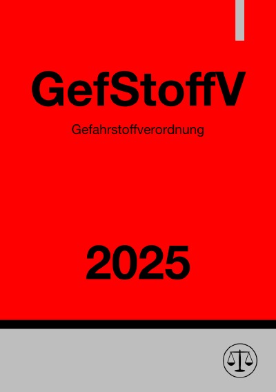'Cover von Gefahrstoffverordnung – GefStoffV 2025'-Cover