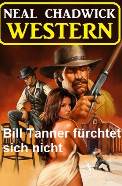 'Cover von Bill Tanner fürchtet sich nicht: Western'-Cover