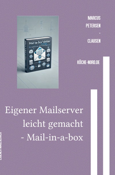 'Cover von Eigener Mailserver leicht gemacht – Mail-in-a-Box für Einsteiger'-Cover