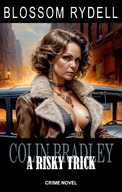 'Cover von Colin Bradley – A risky Trick'-Cover