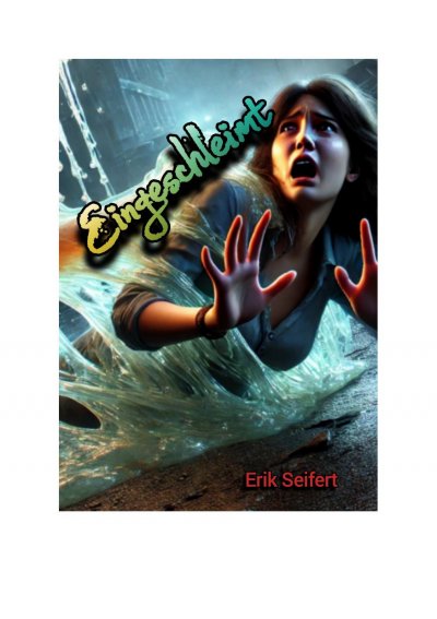 'Cover von Eingeschleimt'-Cover