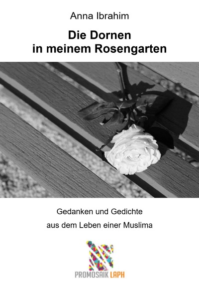 'Cover von Die Dornen in meinem Rosengarten'-Cover