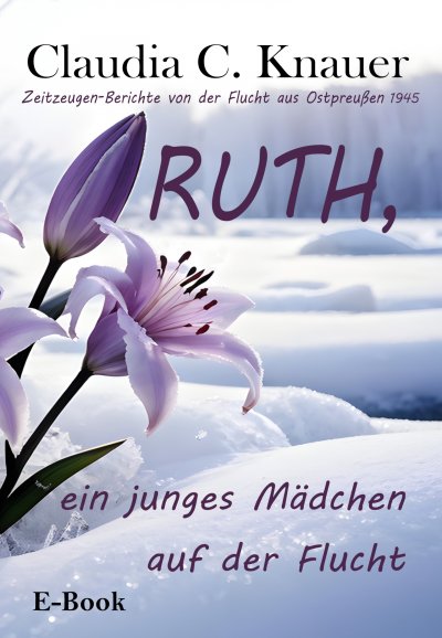 'Cover von RUTH, ein junges Mädchen auf der Flucht'-Cover
