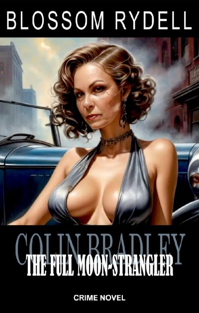 'Cover von Colin Bradley – The Full Moon-Strangler'-Cover