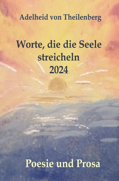 'Cover von Worte, die die Seele streicheln'-Cover