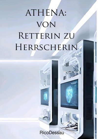'Cover von ATHENA: von Retterin zu Herrscherin'-Cover