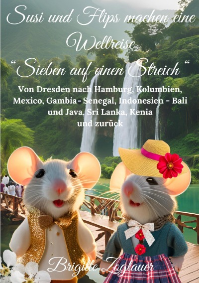 'Cover von Susi und Flips machen eine Weltreise – Sieben auf einen Streich – Zusammenfassung der Serie'-Cover