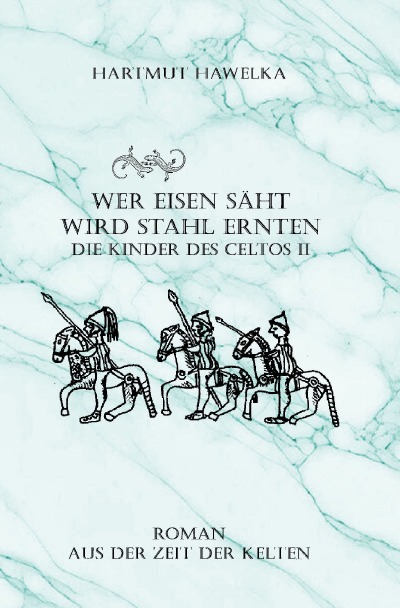 'Cover von Wer Eisen säht wird Stahl ernten'-Cover