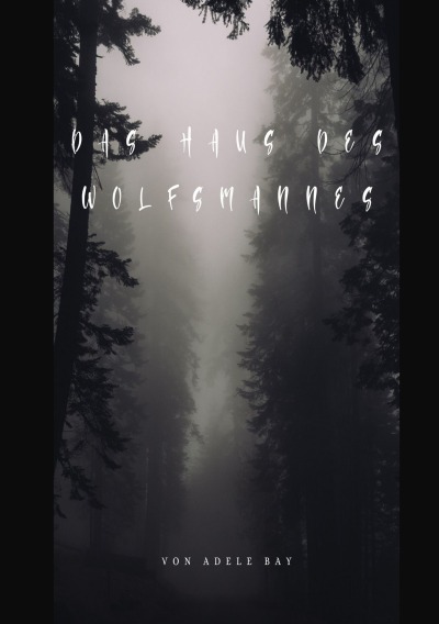 'Cover von Das Haus des Wolfsmannes'-Cover