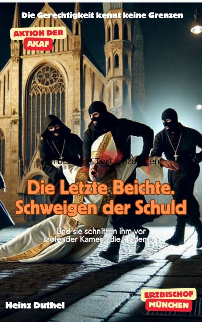 'Cover von Die letzte Beichte.  Schweigen der Schuld!'-Cover