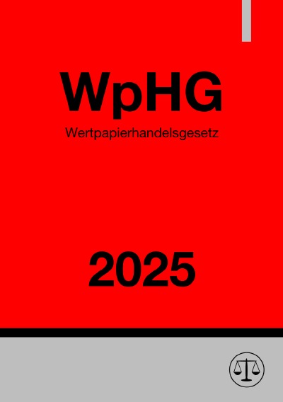'Cover von Wertpapierhandelsgesetz – WpHG 2025'-Cover