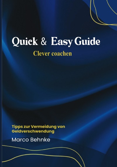 'Cover von Quick & Easy Guide Clever coachen'-Cover