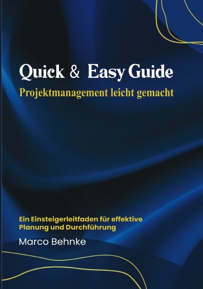 'Cover von Quick & Easy Guide Projektmanagement leicht gemacht'-Cover