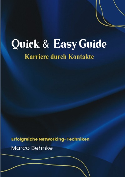 'Cover von Quick & Easy Guide Karriere durch Kontakte'-Cover