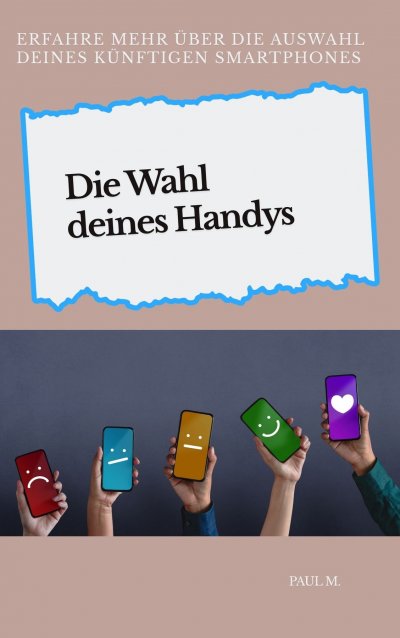'Cover von Die Wahl deines Handys'-Cover
