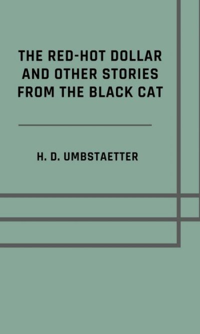 'Cover von The red-hot dollar, and other stories from the Black Cat'-Cover